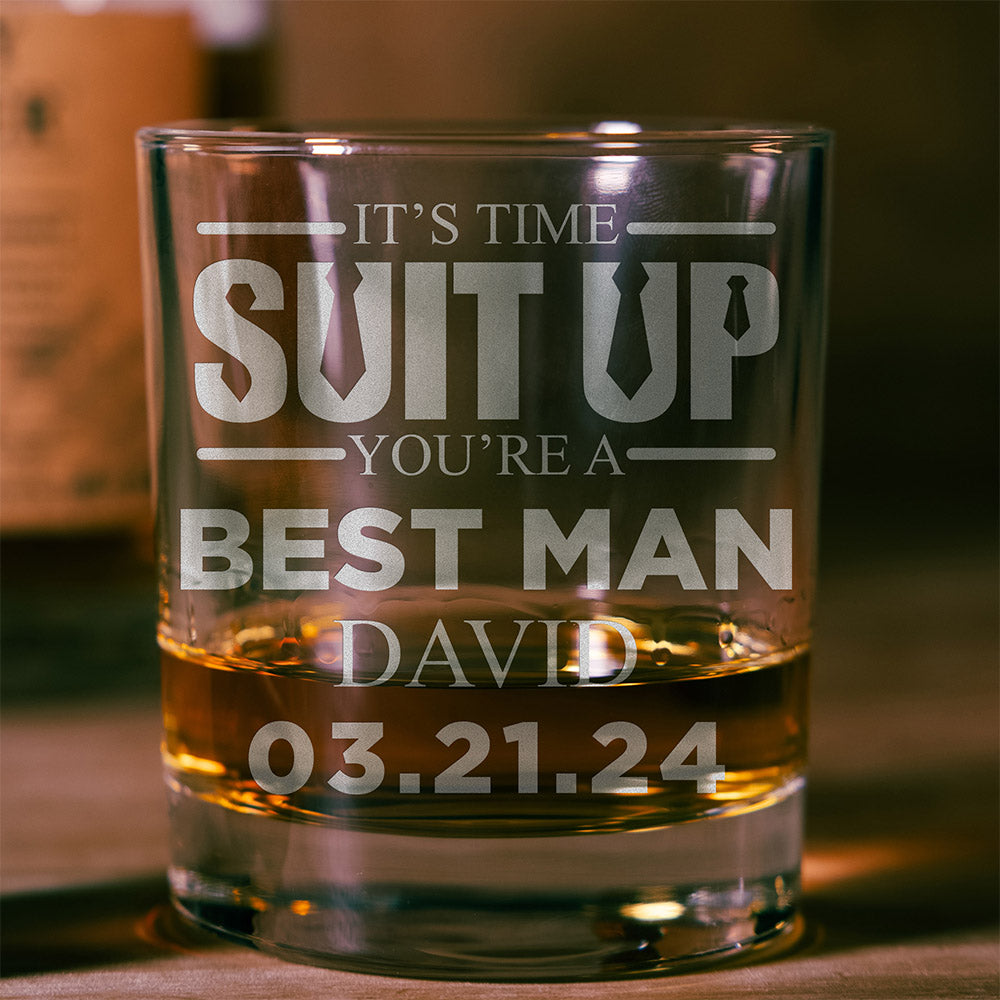 Personalized Whiskey Glass - "Suit Up Groomsman"