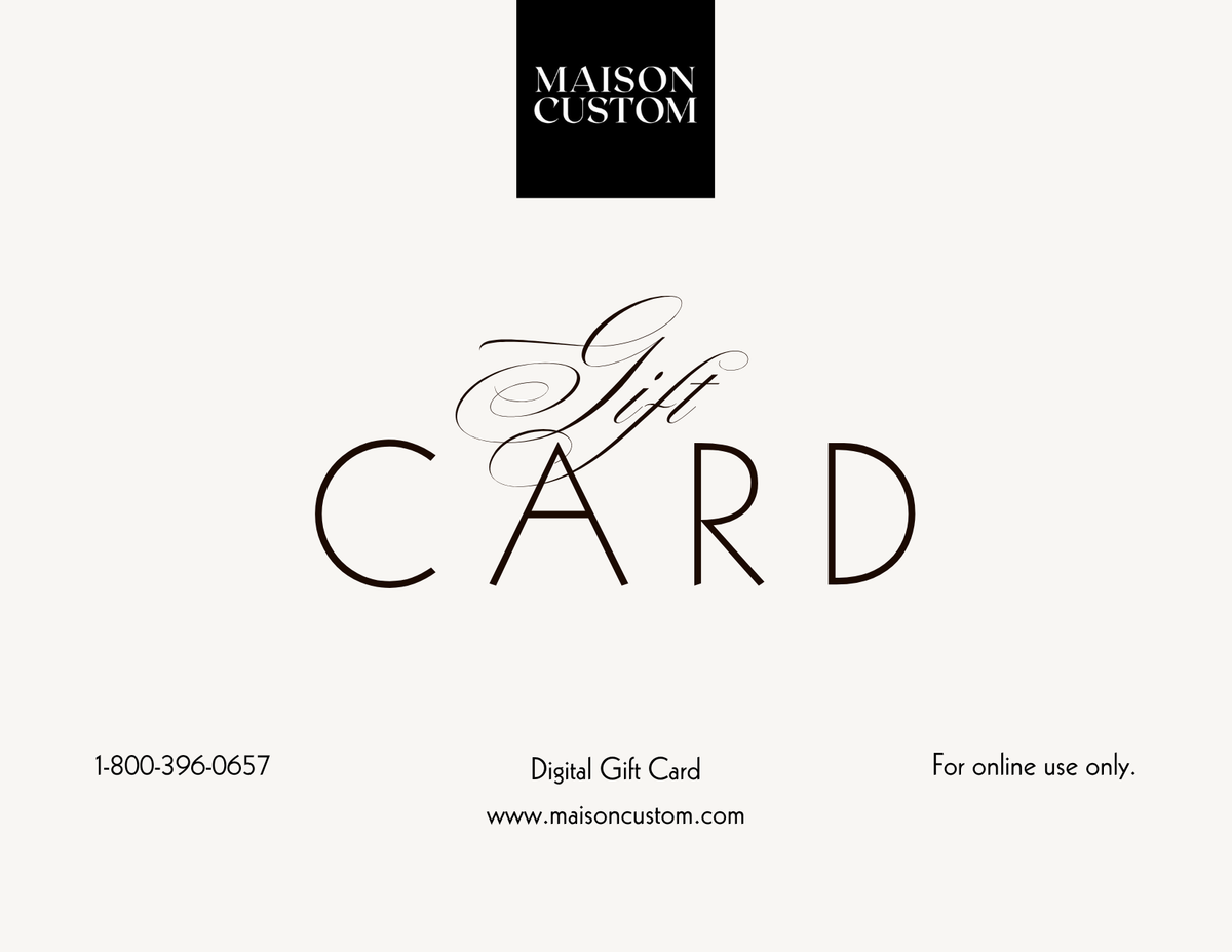 Maison Custom Digital Gift Card