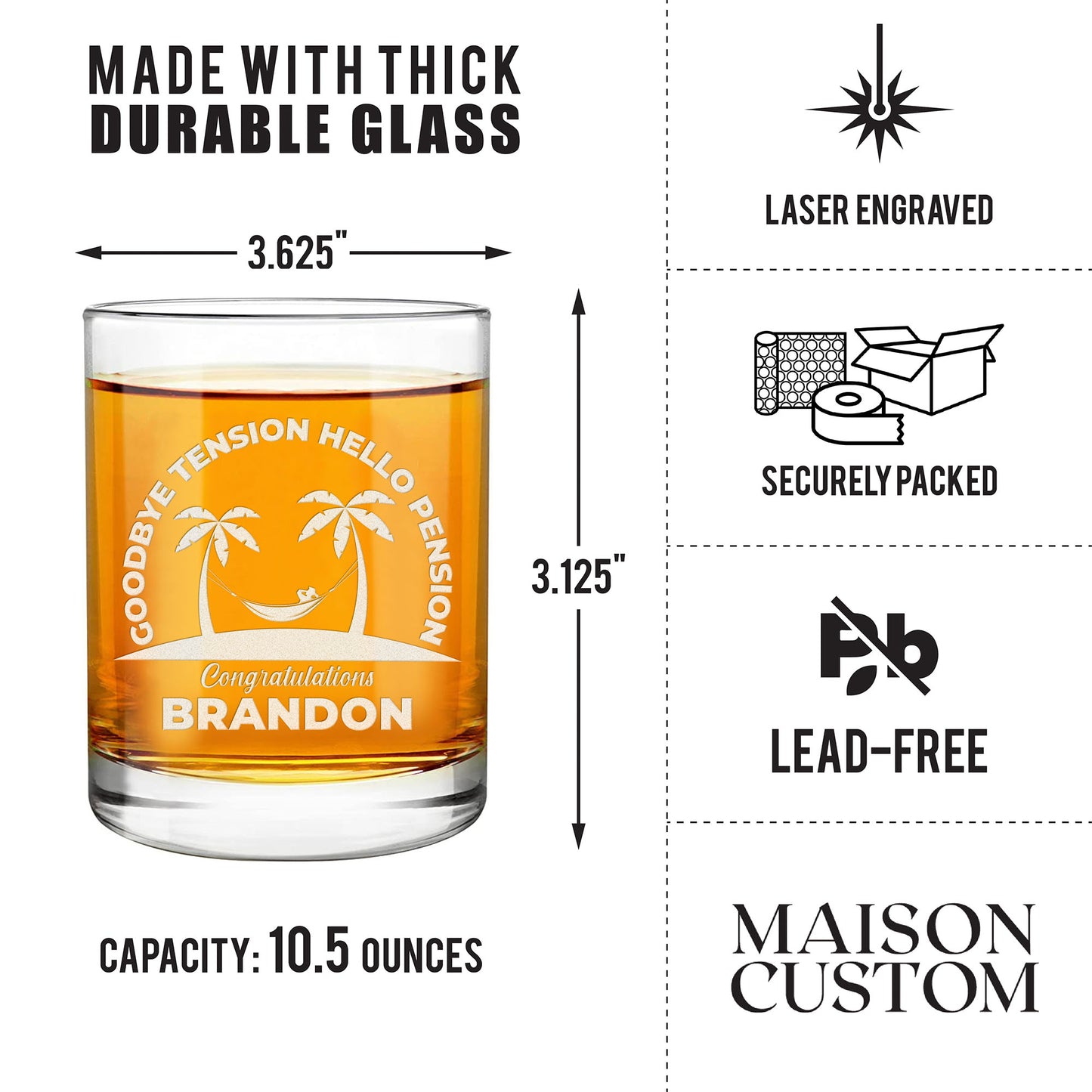 Personalized Whiskey Glass - "Goodbye Tension Hello Pension"