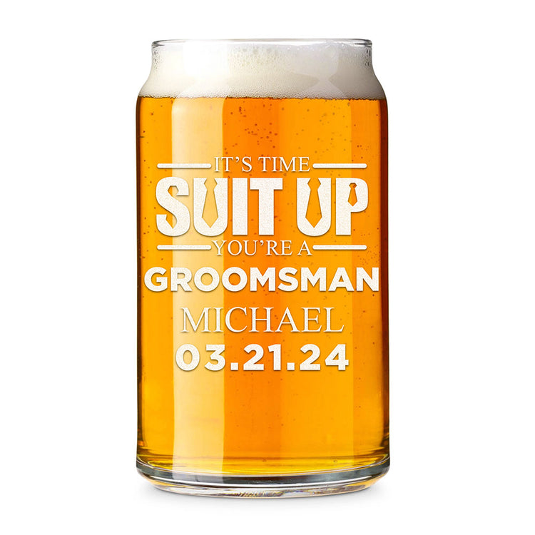 Personalized Beer Can Glass - "Suit Up Groomsman"