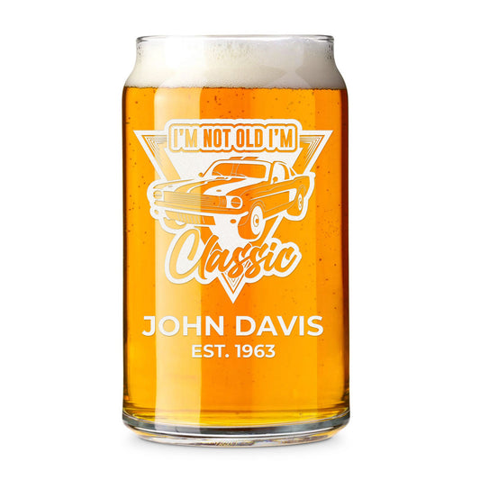 Personalized Beer Can Glass - "I'm Not Old I'm Classic"