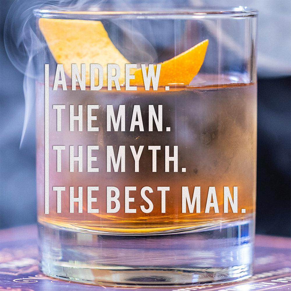 Personalized Whiskey Glass - "The Man, The Myth"