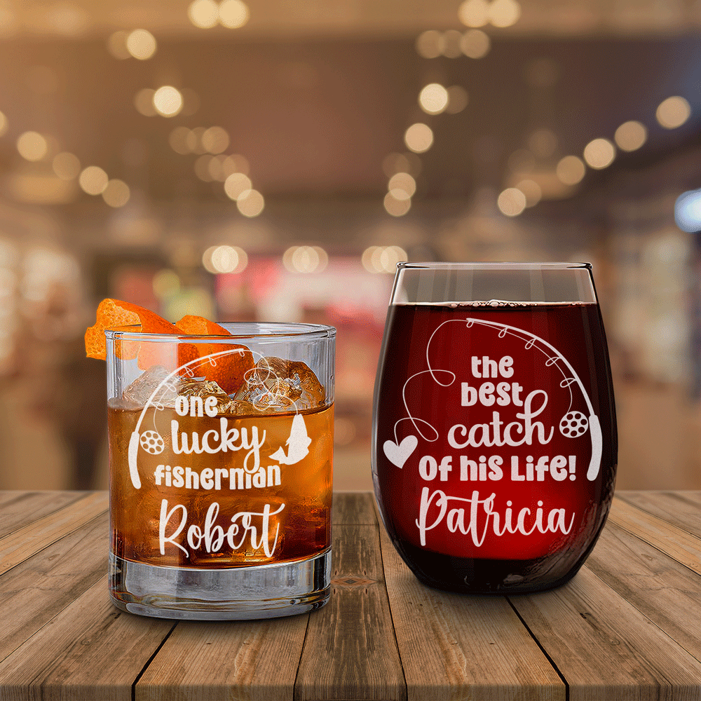 Personalized Whiskey and Wine Glass Set - Lucky Fisherman and his Best Catch