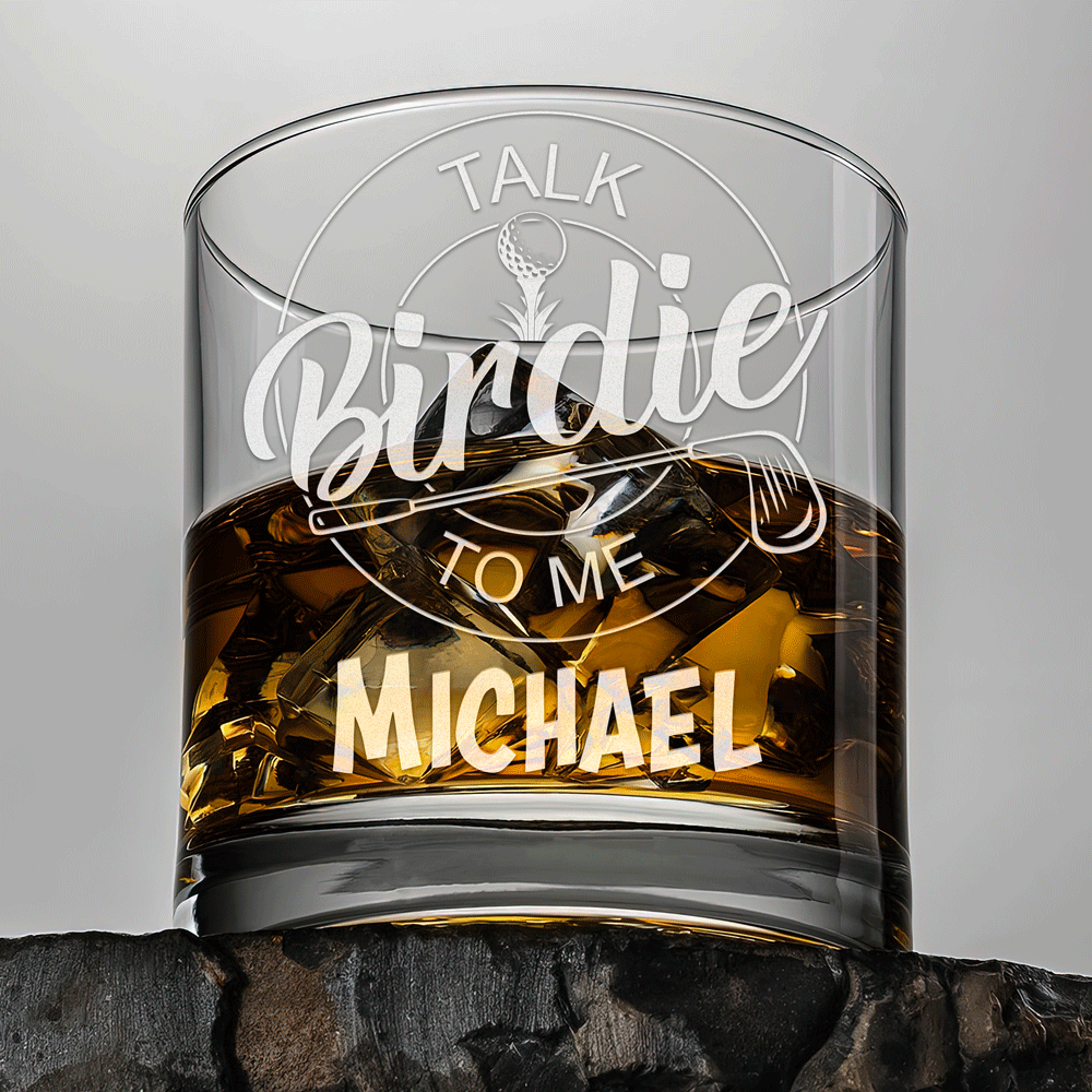 Personalized Whiskey Glass - "Talk Birdie To Me"