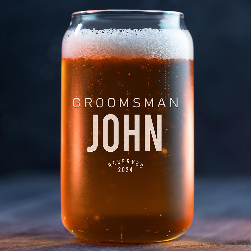 Personalized Beer Can Glass - "Groomsman Reserved"