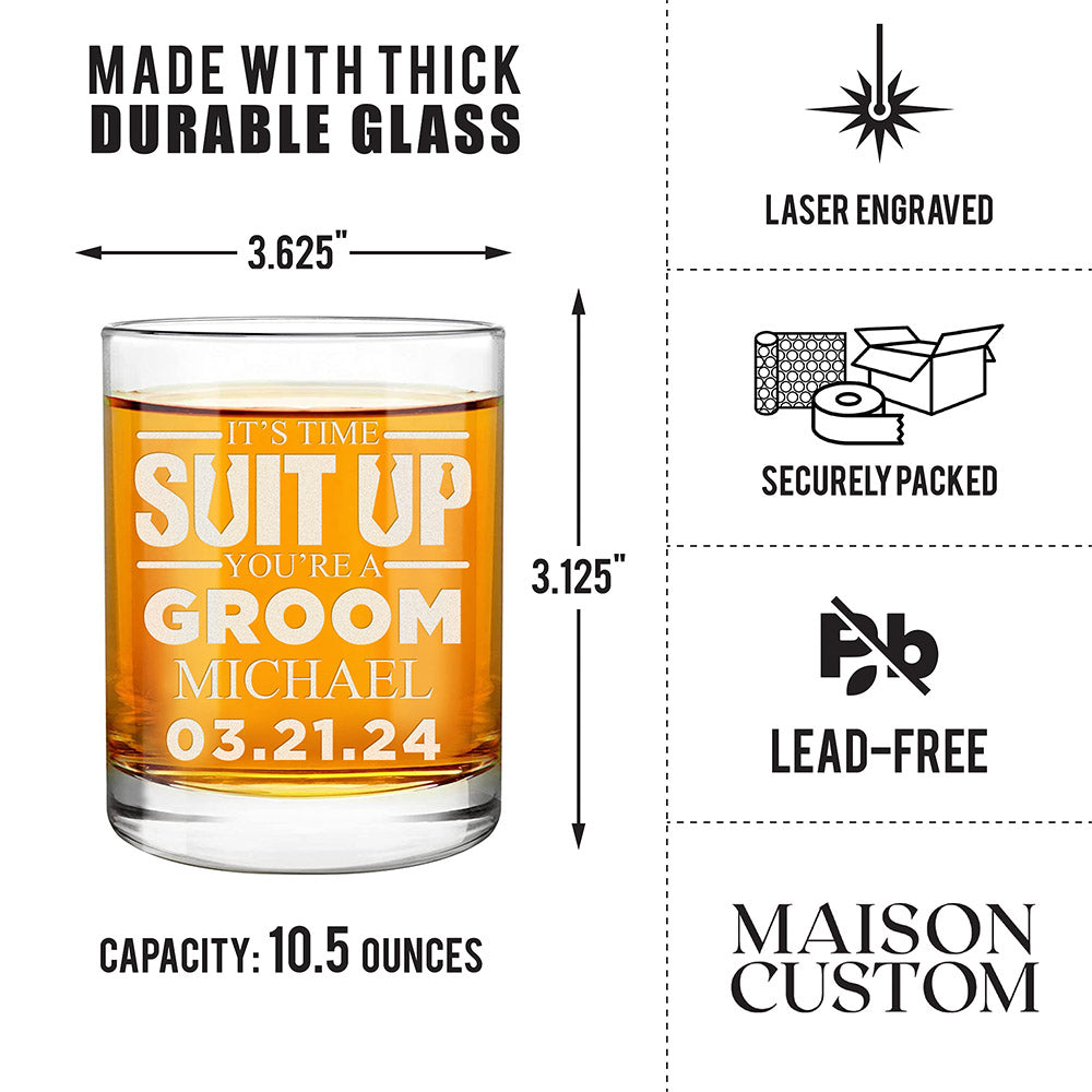 Personalized Whiskey Glass - "Suit Up Groomsman"