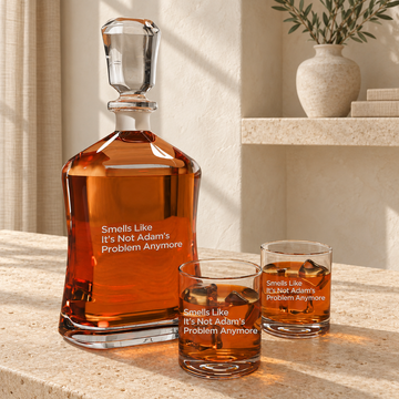 Personalized Decanter - "Smells Like It's Not My Problem" — natural daylight editorial photograph