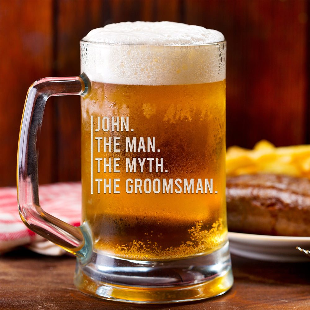 Personalized Beer Mug - "The Man, The Myth, The Groomsman"