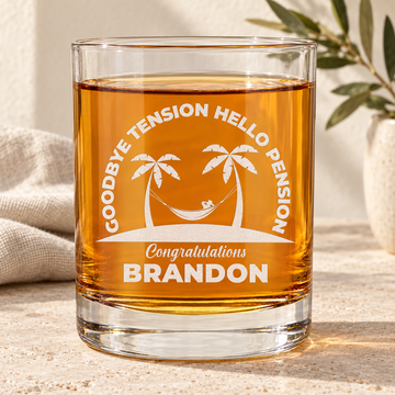 Personalized Whiskey Glass - "Goodbye Tension Hello Pension" — personalized detail, styled in natural daylight