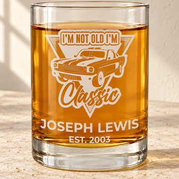 Personalized Whiskey Glass - "I'm Not Old I'm Classic" — engraved detail, styled in natural daylight