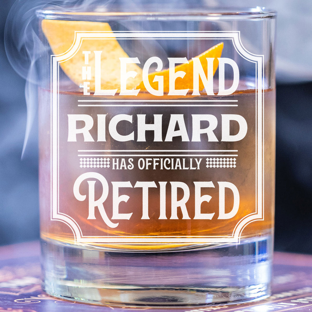 Personalized Whiskey Glass - "The Legend Has Officially Retired"