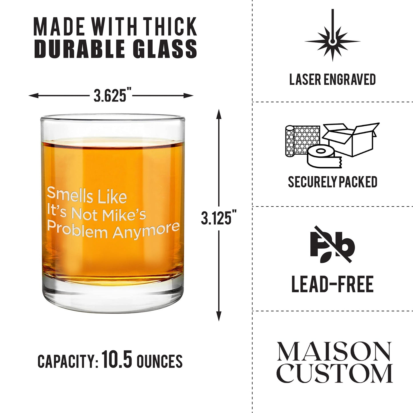 Personalized Whiskey Glass - "Smells Like It's Not My Problem"