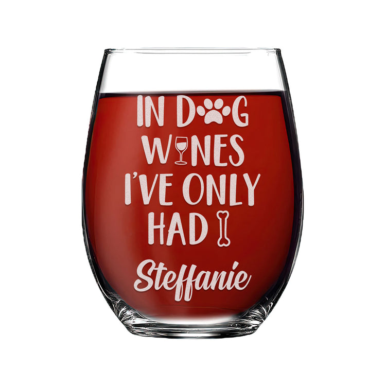 Personalized Stemless Wine Glass - "Dog Owner Wine Glass"