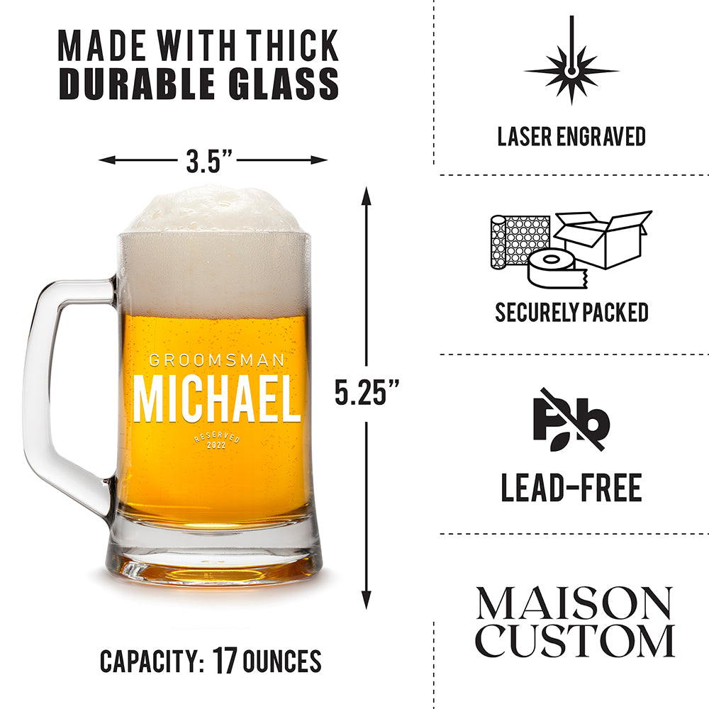 Personalized Beer Mug - "Groomsman Reserved"