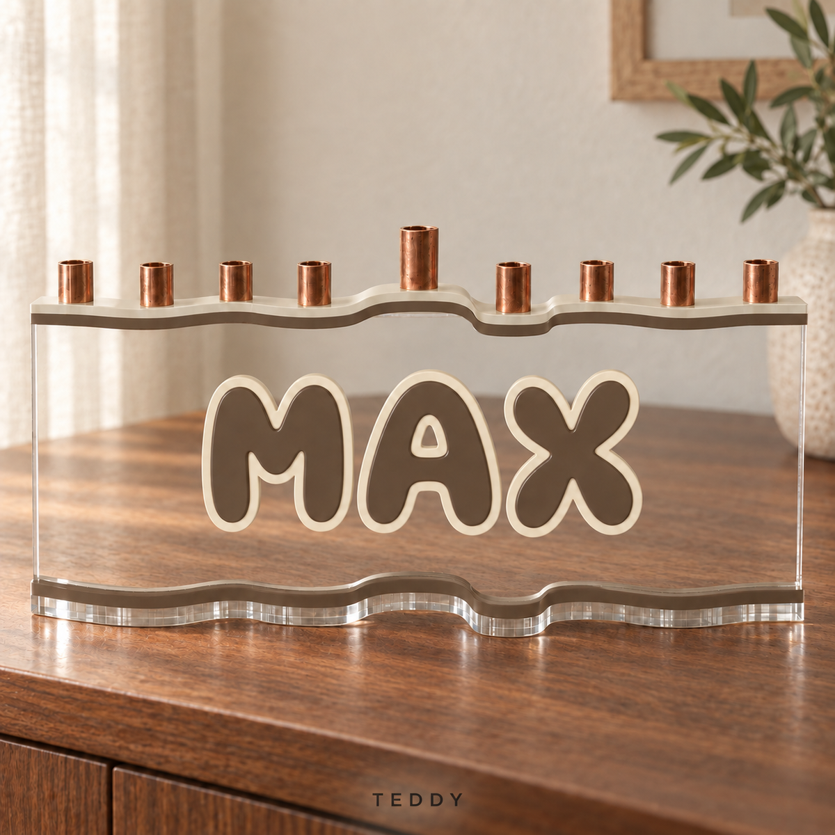 MAX custom acrylic menorah in Teddy, with Linen warm greige top, Milk Chocolate muted brown letters and matching base, Eggshell cream outlines and clear acrylic.