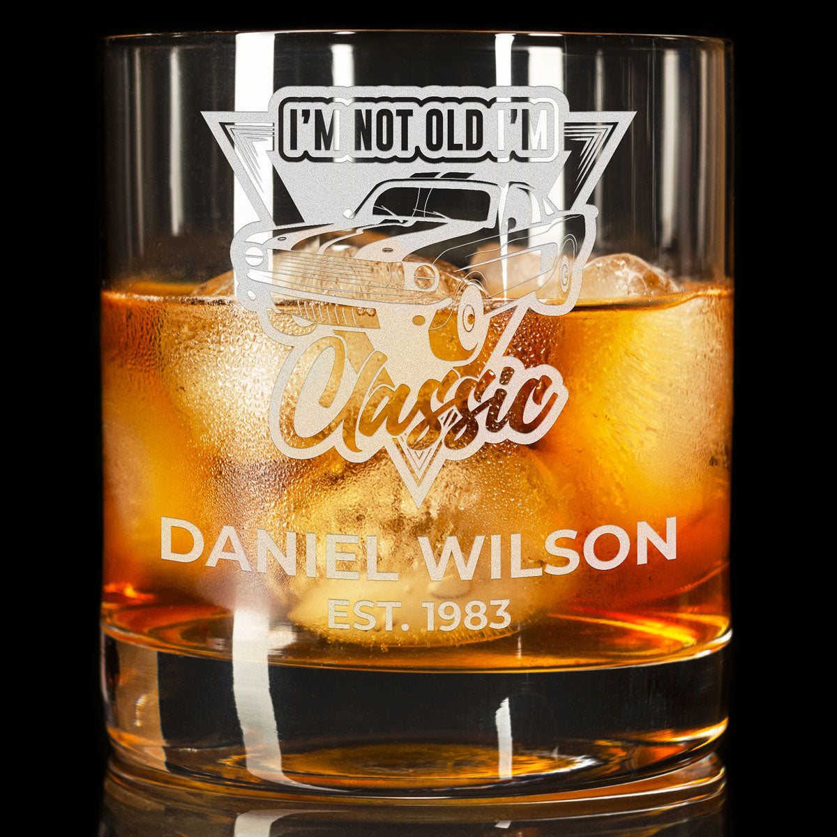 Verre à Whisky Personnalisé - "I'm Not Old I'm Classic"