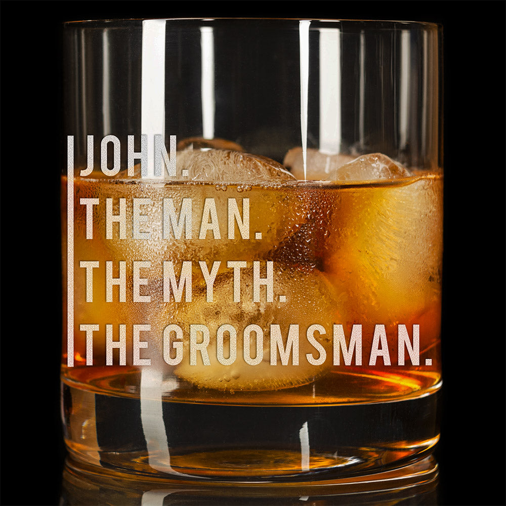 Personalized Whiskey Glass - "The Man, The Myth"