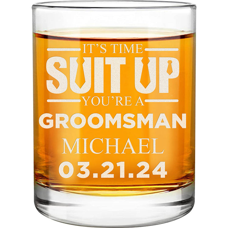 Personalized Whiskey Glass - "Suit Up Groomsman"