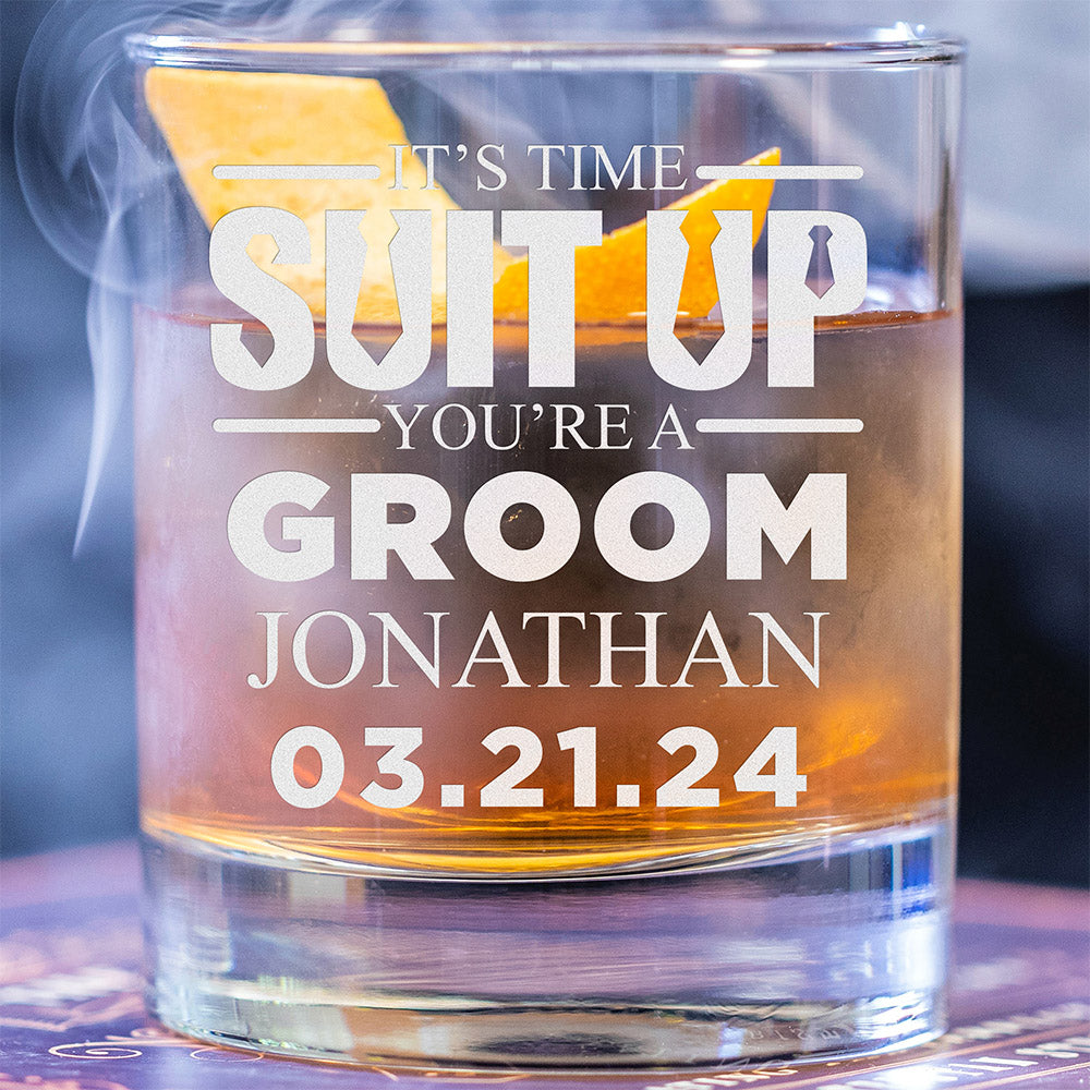 Personalized Whiskey Glass - "Suit Up Groomsman"