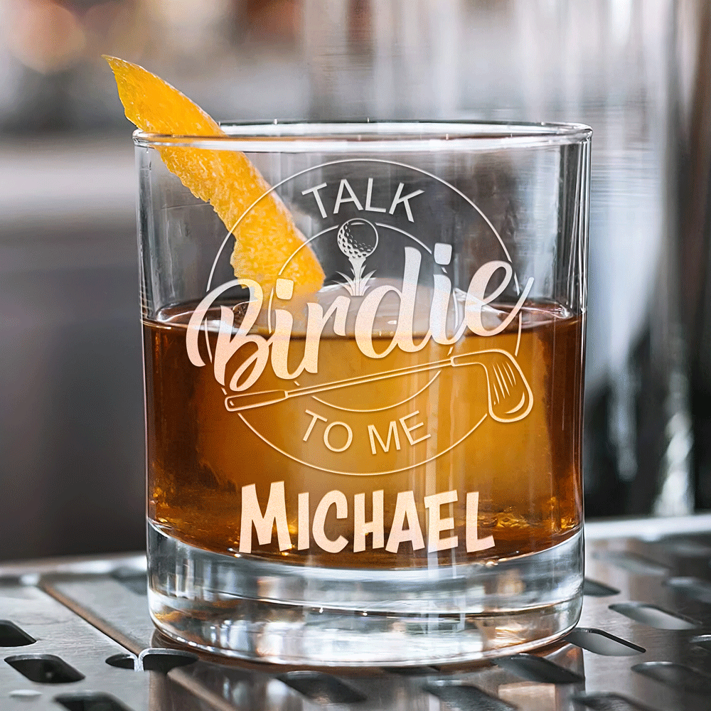 Personalized Whiskey Glass - "Talk Birdie To Me"